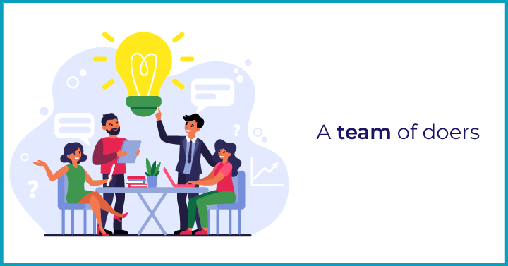 A team of doers