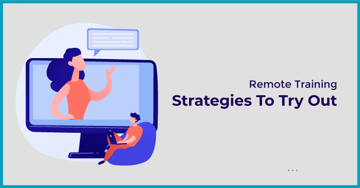 Remote Training Strategies To Try Out