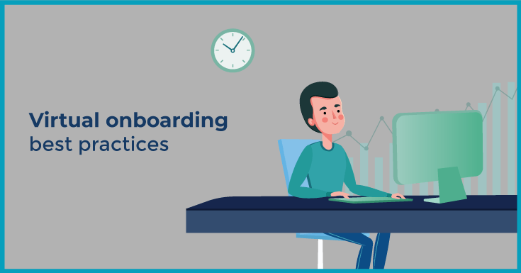 Virtual onboarding best practices