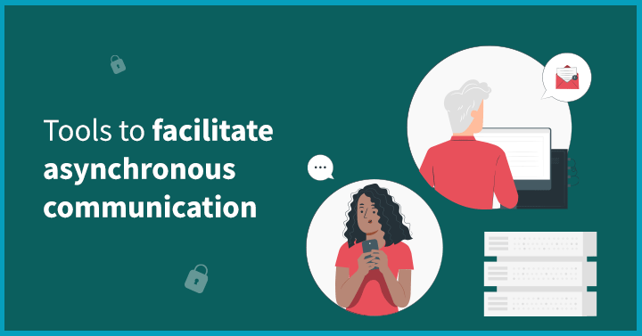 Best Tools For Asynchronous Communication