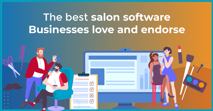 The Best salon software businesses love and endorse