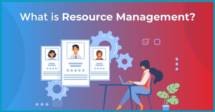 27 Best Resource Management Software to ensure your Projects are Successfully Staffed in 2021