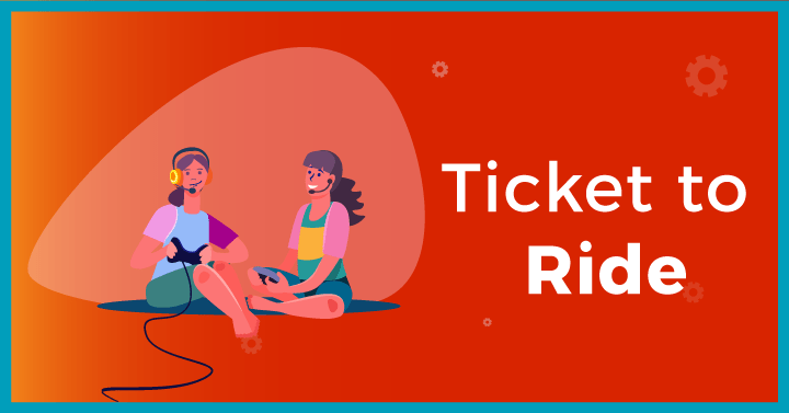 Ticket to ride