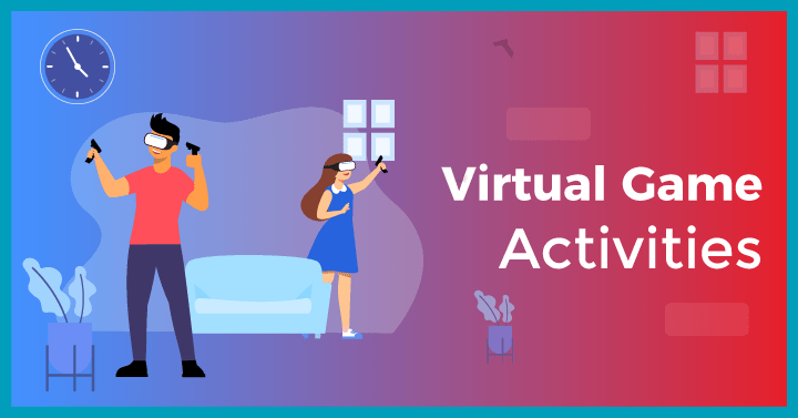 Virtual Game Activities