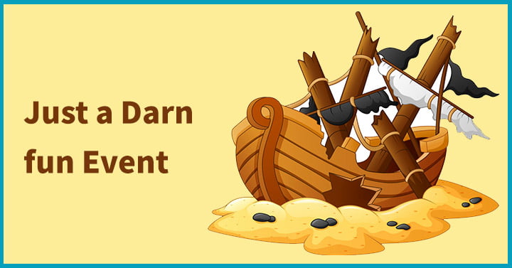 Just a Darn fun Event