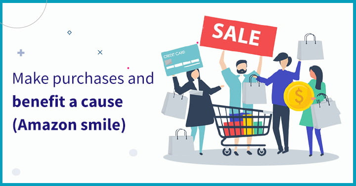 Make purchases and benefit a cause
