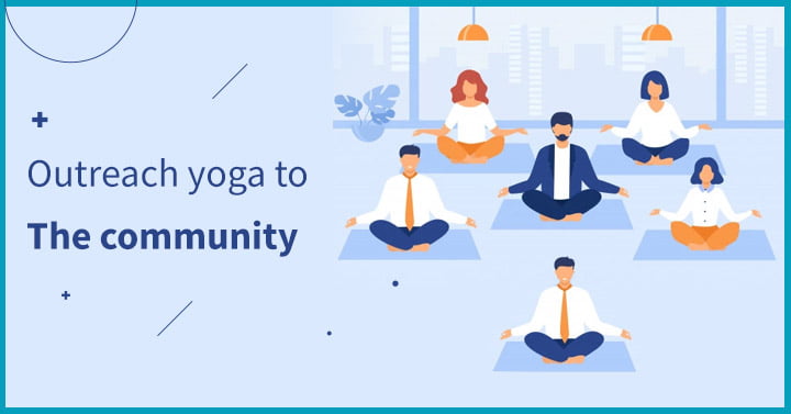 Outreach yoga to the community