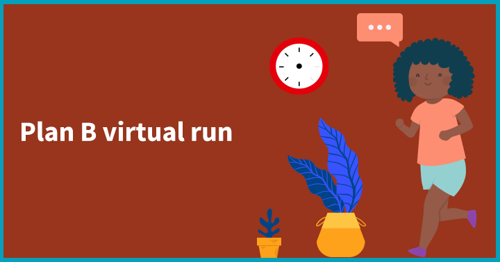 Plan B virtual run