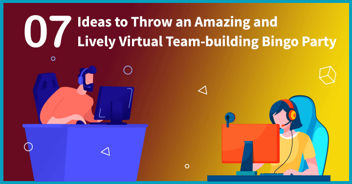 Virtual Team Building Bingo: Our Top Tips & Ideas!