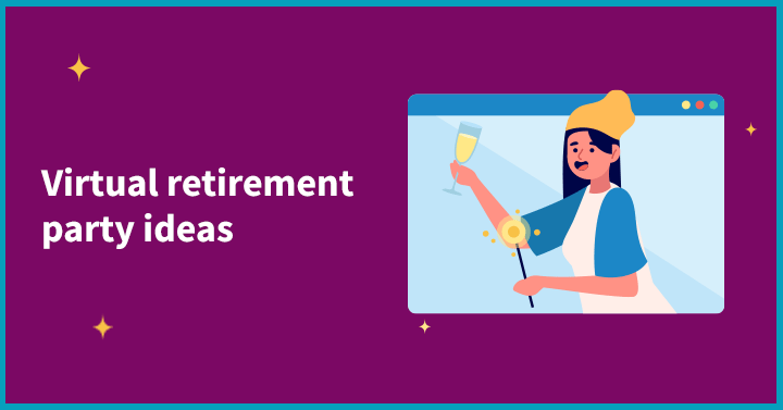 Virtual Retirement Party Ideas