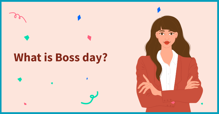 What is Boss Day