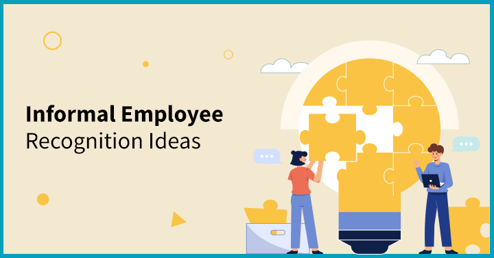 Informal employee recognition ideas