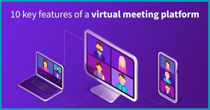10 Key Features of a Virtual Event platform