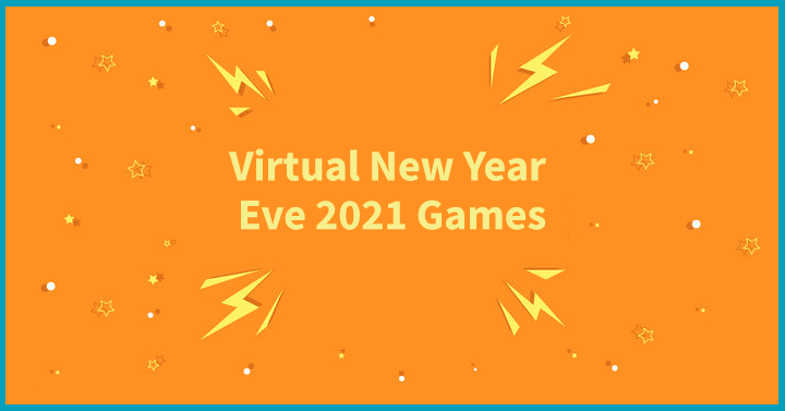 Virtual New Year Eve 2021 Games
