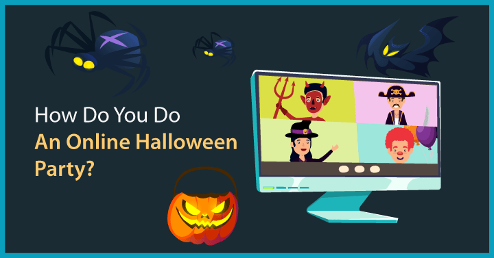 How Do You Do An Online Halloween Party
