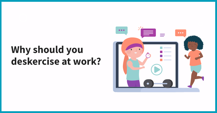 Why Should You Deskercise at Work
