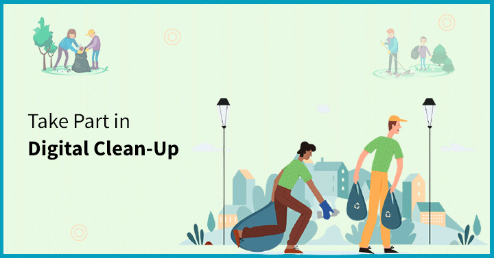 Take Part in Digital Clean-up