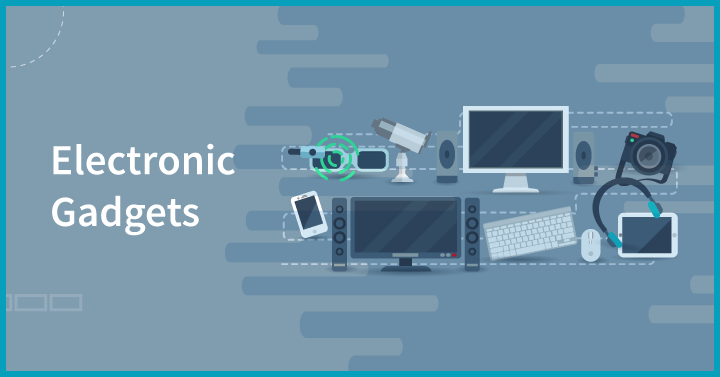 Electronic gadgets