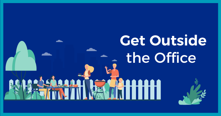 Get Outside the Office