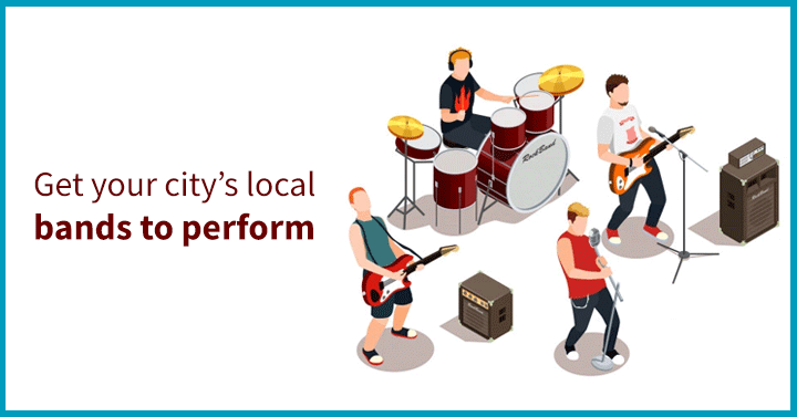 Get Your City’s Local Bands to Perform