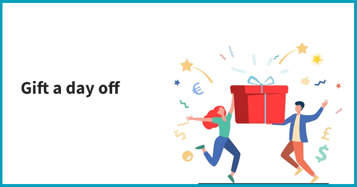 Gift a day off