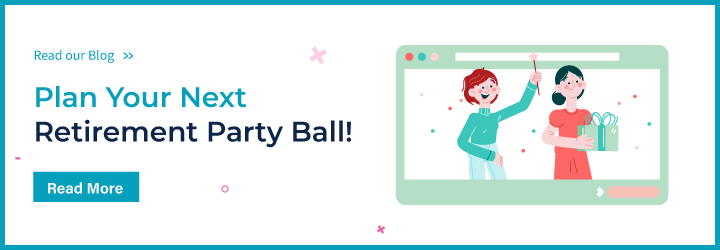 Plan Your Next Retirement Party Ball!