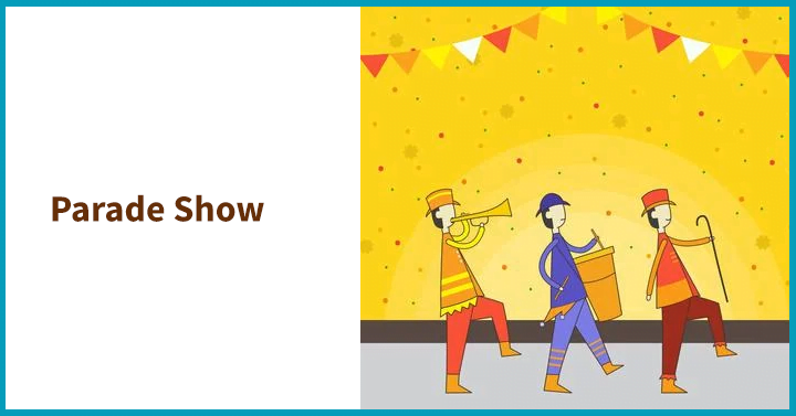Parade show
