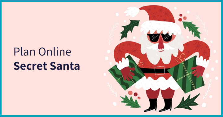 Plan Online Secret Santa