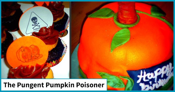 The Pungent Pumpkin Poisoner