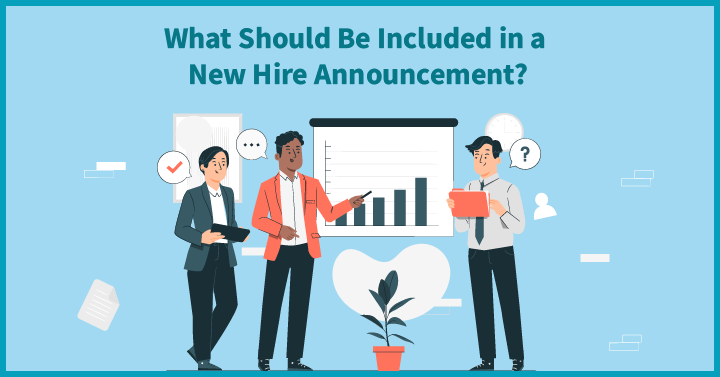 What Should Be Included in a New Hire Announcement
