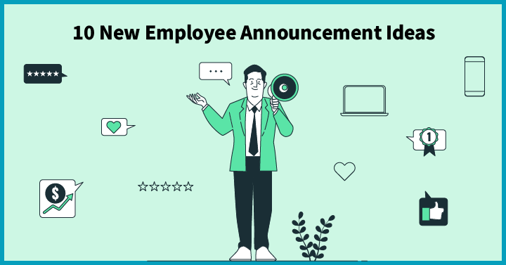 10 New Employee Announcement Ideas