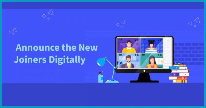 3.8. Announce the New Joiners Digitally