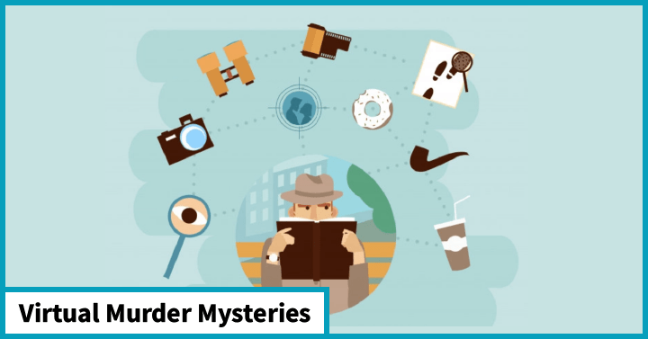 Virtual Murder Mysteries