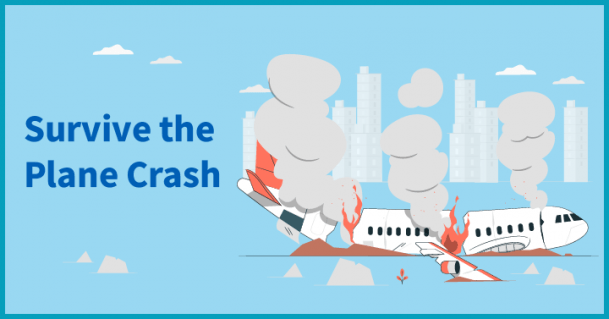 Surviving the Plane Crash