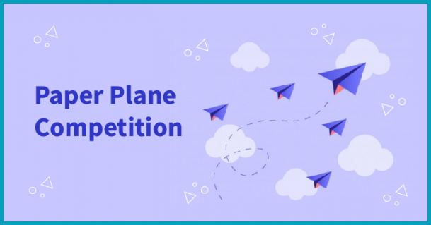Paper Plane Competition