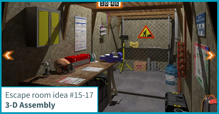Escape room ideas #15-17: 3-D Assembly