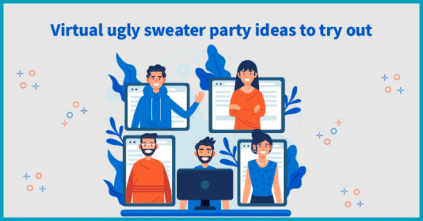 Virtual ugly sweater party ideas to try out