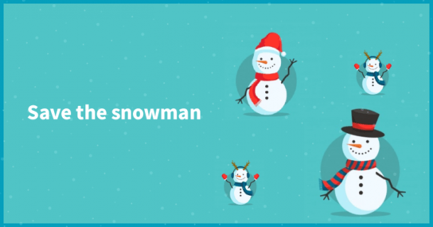 Save the snowman
