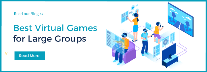 Best Virtual Games for Large Groups
