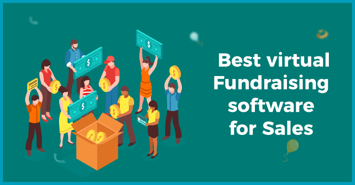 Best Virtual Fundraising Software for Sales