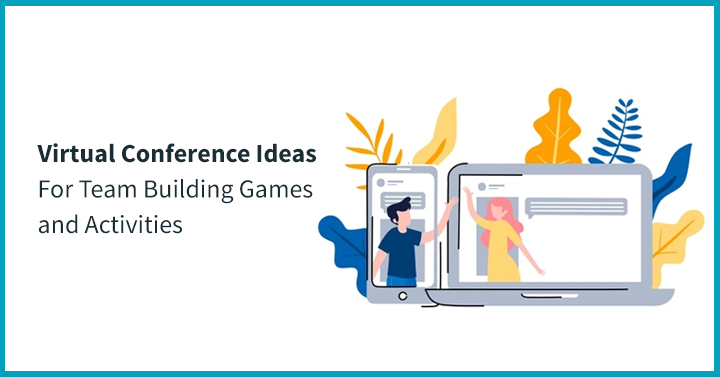 Virtual Conference Ideas 