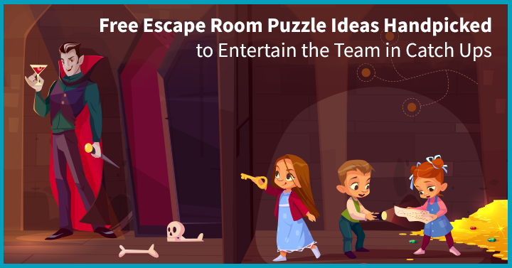 25 Free Escape Room Puzzle Ideas Handpicked to Entertain the Team in Catch Ups