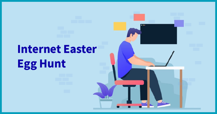 Internet Easter Egg Hunt 