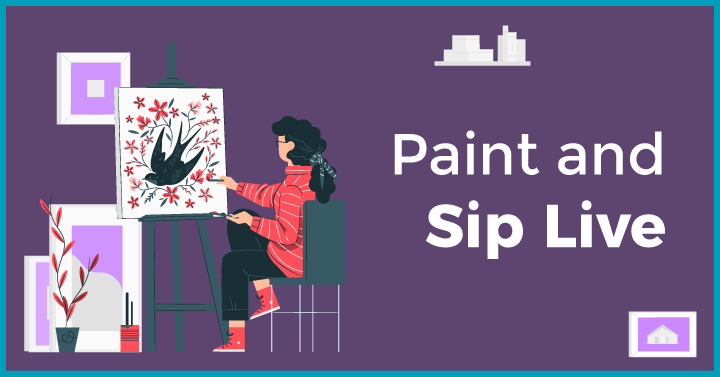 Paint and Sip Live 