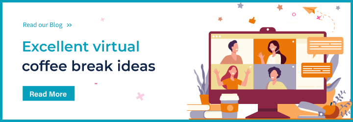 Excellent virtual coffee break ideas