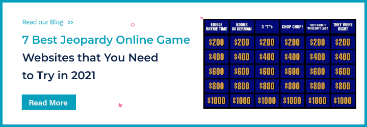 7 Best Jeopardy Online Game Websites that You Need to Try in 2021