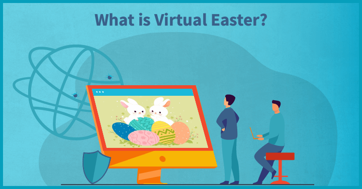 What is Virtual Easter?