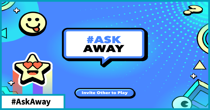 #AskAway