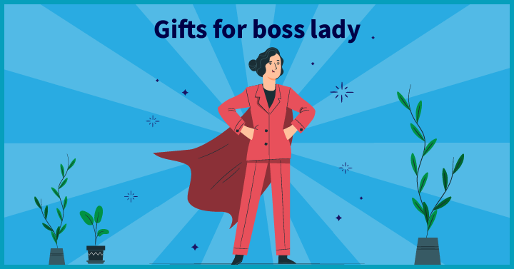 The Best Gifts for Boss Lady