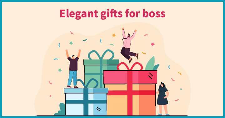 Elegant Gifts for boss